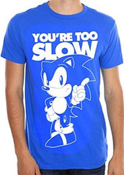 You're Too Slow Classic Outline Tee